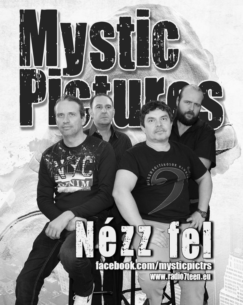 Mystic Pictures-NÉZZ FEL-Dalpremier